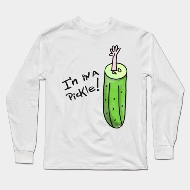 I'm in a Pickle Long Sleeve T-Shirt by jplrosman